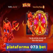 plataforma 073 bet